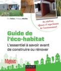 Image for Guide De L&#39;eco-Habitat: L&#39;essentiel a Savoir Avant De Construire Ou Renover