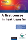 Image for First Course in Heat Transfer