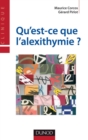 Image for Qu&#39;est-Ce Que L&#39;alexithymie ?
