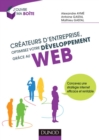 Image for Createurs D&#39;entreprise, Optimisez Votre Developpement Grace Au Web: Concevez Une Strategie Internet Efficace Et Rentable