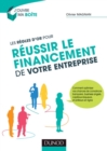 Image for Les Regles D&#39;or Pour Reussir Le Financement De Votre Entreprise