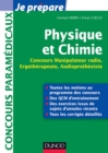 Image for Physique Et Chimie: Concours Manipulateur Radio, Ergotherapeute, Audioprothesiste