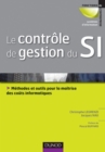 Image for Le Controle De Gestion Du SI: Methodes Et Outils a L&#39;intention Des DSI