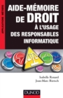 Image for Aide-Memoire De Droit a L&#39;usage Des Responsables Informatique