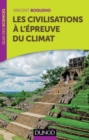 Image for Les Civilisations a L&#39;epreuve Du Climat