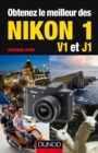 Image for Obtenez Le Meilleur Des Nikon 1: V1 Et J1