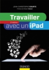 Image for Travailler Avec Un iPad - 2E Edition