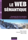Image for Le Web Semantique: Comment Lier Les Donnees Et Les Schemas Sur Le Web ?