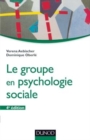Image for Le Groupe En Psychologie Sociale - 4Eme Edition