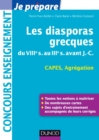 Image for Les Diasporas Grecques: Du VIIIe S. Au IIIe S. Avant J.-C. - Capes, Agregation