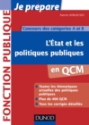 Image for L&#39;Etat Et Les Politiques Publiques En QCM: Concours Des Categories A Et B