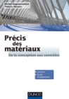 Image for Precis Des Materiaux - De La Conception Aux Controles