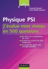 Image for Physique PSI - J&#39;evalue Mon Niveau En 500 Questions
