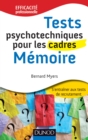 Image for Tests Psychotechniques Pour Les Cadres: Memoire