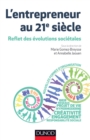 Image for L&#39;entrepreneur au 21e siècle [electronic resource] :  Reflet des évolutions sociétales. 