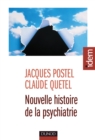 Image for Nouvelle Histoire De La Psychiatrie