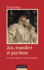 Image for Jeu, Transfert Et Psychose