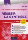 Image for 100 Conseils Incontournables Pour Reussir La Synthese: Passerelle, Tremplin, Edhec