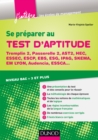 Image for Se Preparer Au Test D&#39;aptitude - Tremplin 2, Passerelle 2, AST2, HEC, Essec: Niveau Bac + 3 Et Plus