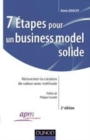 Image for 7 étapes pour un business model solide [electronic resource] :  réinventer la création de valeur avec méthode /  Denis Dauchy ; préface de Philippe Escande. 
