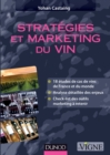 Image for Stratégies et marketing du vin [electronic resource] /  Yohan Castaing. 
