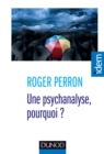 Image for Une Psychanalyse, Pourquoi ?