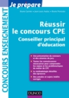 Image for Reussir Le Concours CPE (Conseiller Principal D&#39;education)