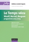 Image for Le Temps Vecu: L&#39;epreuve Francais/philo Pour Les Prepas Scientifiques Programme 2013-2014