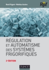 Image for Regulation Et Automatisme Des Systemes Frigorifiques