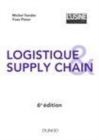 Image for Logistique &amp; supply chain [electronic resource] /  Michel Fender, Yves Pimor. 