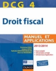 Image for DCG 4 [electronic resource] :  droit fiscal : manuel et applications /  Jean-François Bocquillon, Martine Mariage. 