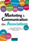 Image for Marketing &amp; communication des associations [electronic resource] /  Karine Gallopel-Morvan [and three others]. 