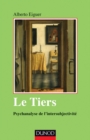 Image for Le Tiers: Psychanalyse De L&#39;intersubjectivite