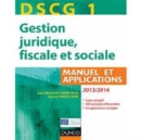 Image for DSCG 1 - Gestion Juridique, Fiscale Et Sociale 2013/2014