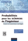 Image for Probabilités pour les sciences de l&#39;ingénieur [electronic resource] :  cours et exercices corrigés /  Manuel Samuelides. 