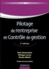 Image for Pilotage de l&#39;entreprise et controle de gestion [electronic resource] /  René Demeestère, Philippe Lorino, Nicolas Mottis ; préface de Louis Gallois. 