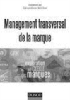 Image for Management transversal de la marque