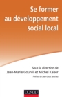 Image for Se Former Au Developpement Social Local