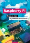 Image for Raspberry Pi [electronic resource] :  prise en main et premières réalisations /  Christian Tavernier. 