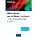 Image for Mécanique des milieux continus [electronic resource] :  cours et exercices corrigés /  Jean Coirier, Carole Nadot-Martin. 