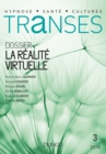 Image for Transes N(deg)3 - 2/2018 La Realite Virtuelle: La Realite Virtuelle