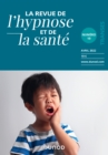 Image for Revue De L&#39;hypnose Et De La Sante N(deg)19 - 2/2022