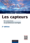 Image for Les capteurs [electronic resource] :  62 exercices et problemes corrigés /  Pascal Dassonvalle. 