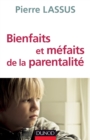 Image for Bienfaits Et Mefaits De La Parentalite
