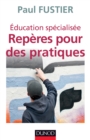 Image for Education Specialisee: Reperes Pour Des Pratiques