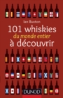 Image for 101 Whiskies Du Monde Entier a Decouvrir