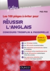 Image for Les 100 Pieges a Eviter Pour Reussir l&#39;Anglais: Concours Tremplin Et Passerelle