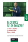 Image for La Science Selon Henri Poincare: La Science Et L&#39;hypothese - La Valeur De La Science - Science Et Methode