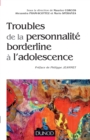 Image for Troubles De La Personnalite Borderline a L&#39;adolescence