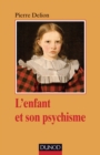 Image for L&#39;enfant Et Son Psychisme